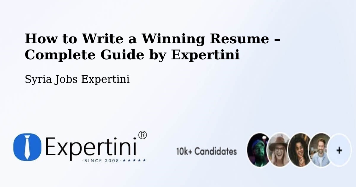 Resume Writing Guide for Job Seekers – Ḩalfāyā - Ḩalfāyā, Syria Jobs Expertini