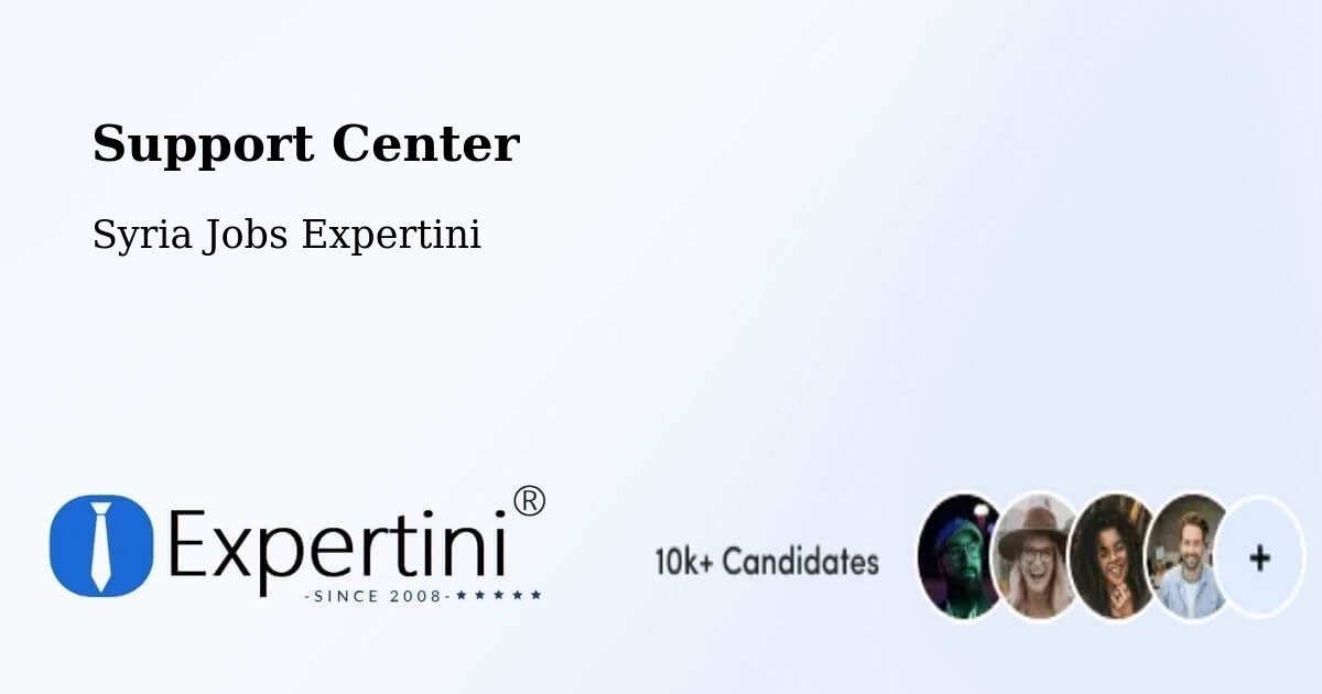 Support Services – Ḩalfāyā - Syria Jobs Expertini